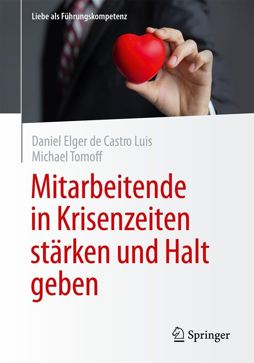 Buchcover: Mitarbeitende in Krisenzeiten stärken und Halt geben